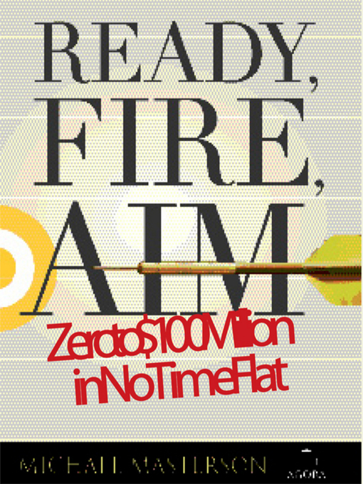 Title details for Ready, Fire, Aim by Michael Masterson - Available